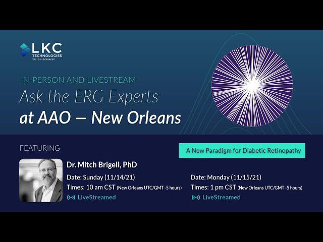 ERG: A New Paradigm for Diabetic Retinopathy Assessment w/ Mitch Brigell, PhD